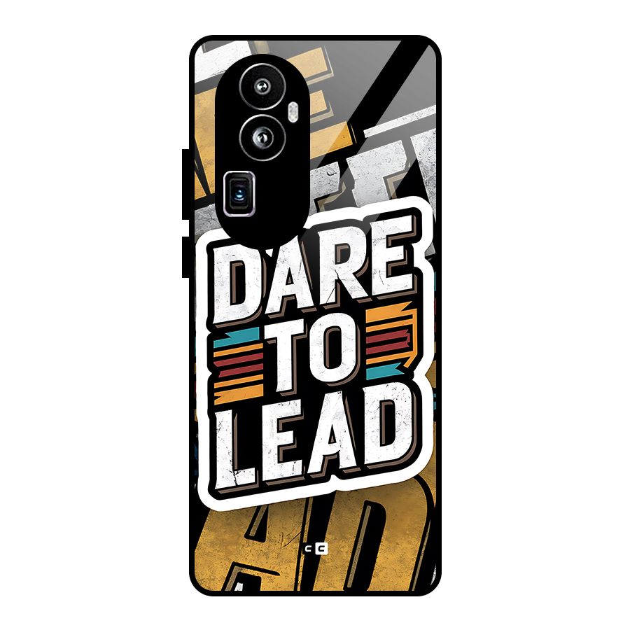 Dare To Lead Glass Back Case for Oppo Reno10 Pro Plus