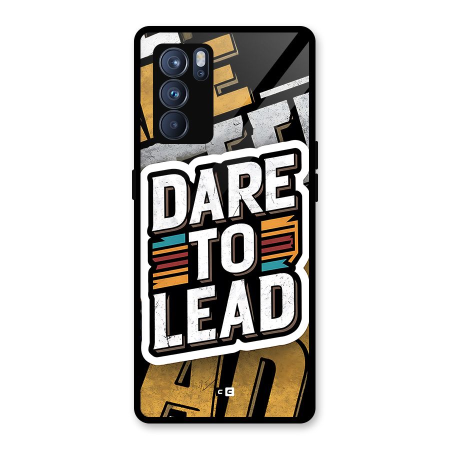 Dare To Lead Glass Back Case for Oppo Reno6 Pro 5G