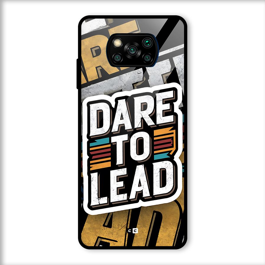 Dare To Lead Glass Back Case for Poco X3