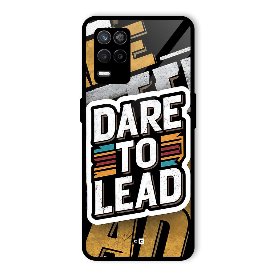 Dare To Lead Glass Back Case for Realme 8s 5G