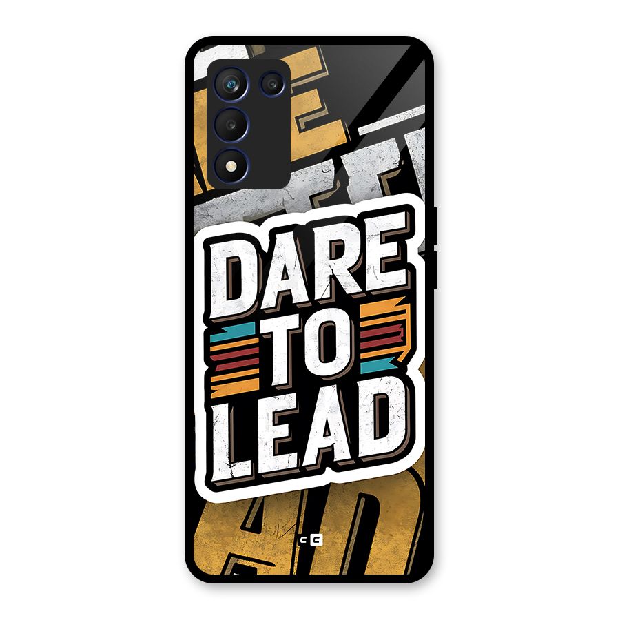 Dare To Lead Glass Back Case for Realme 9 5G Speed