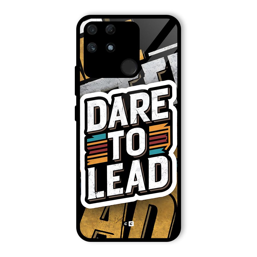 Dare To Lead Glass Back Case for Realme Narzo 50A