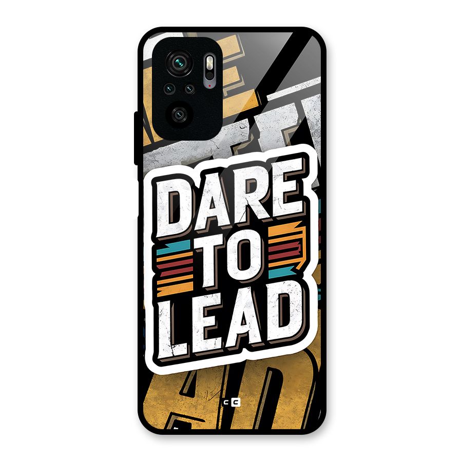 Dare To Lead Glass Back Case for Redmi Note 11 SE