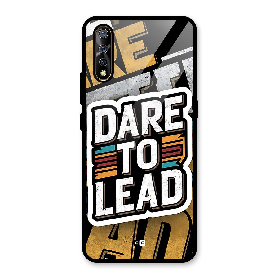 Dare To Lead Glass Back Case for Vivo S1