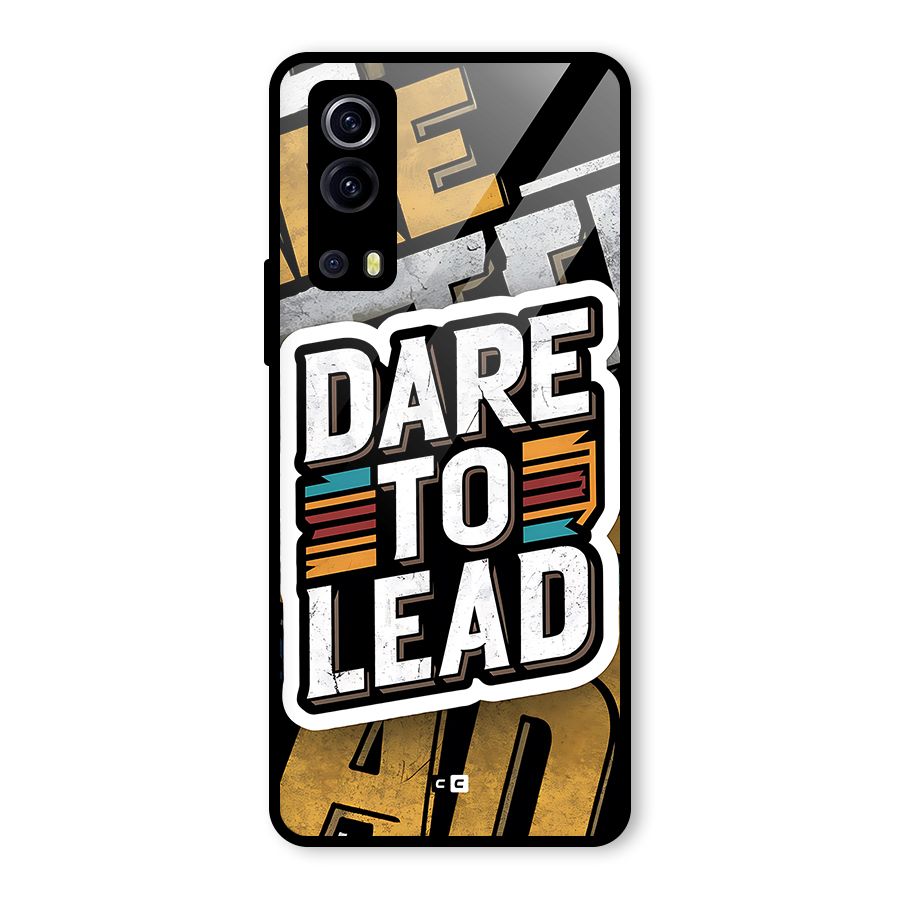Dare To Lead Glass Back Case for Vivo iQOO Z3
