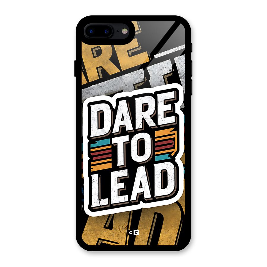 Dare To Lead Glass Back Case for iPhone 8 Plus