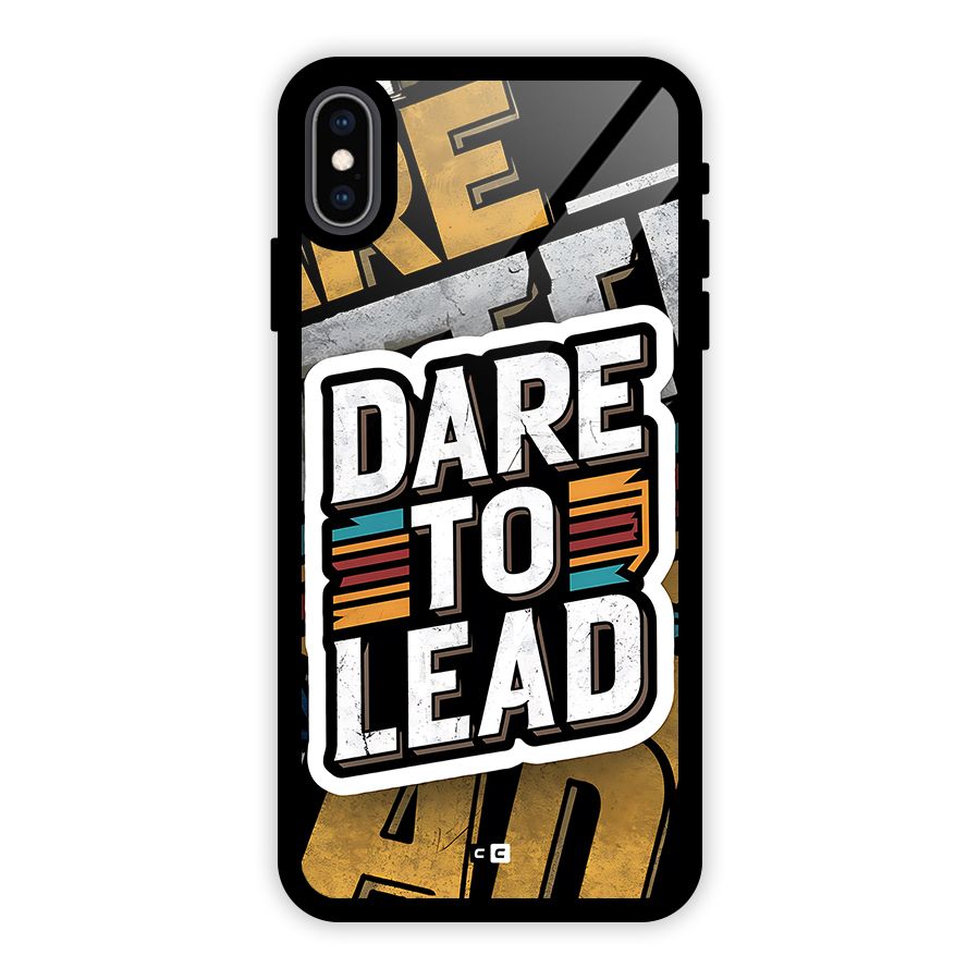 Dare To Lead Glass Back Case for iPhone XS Max