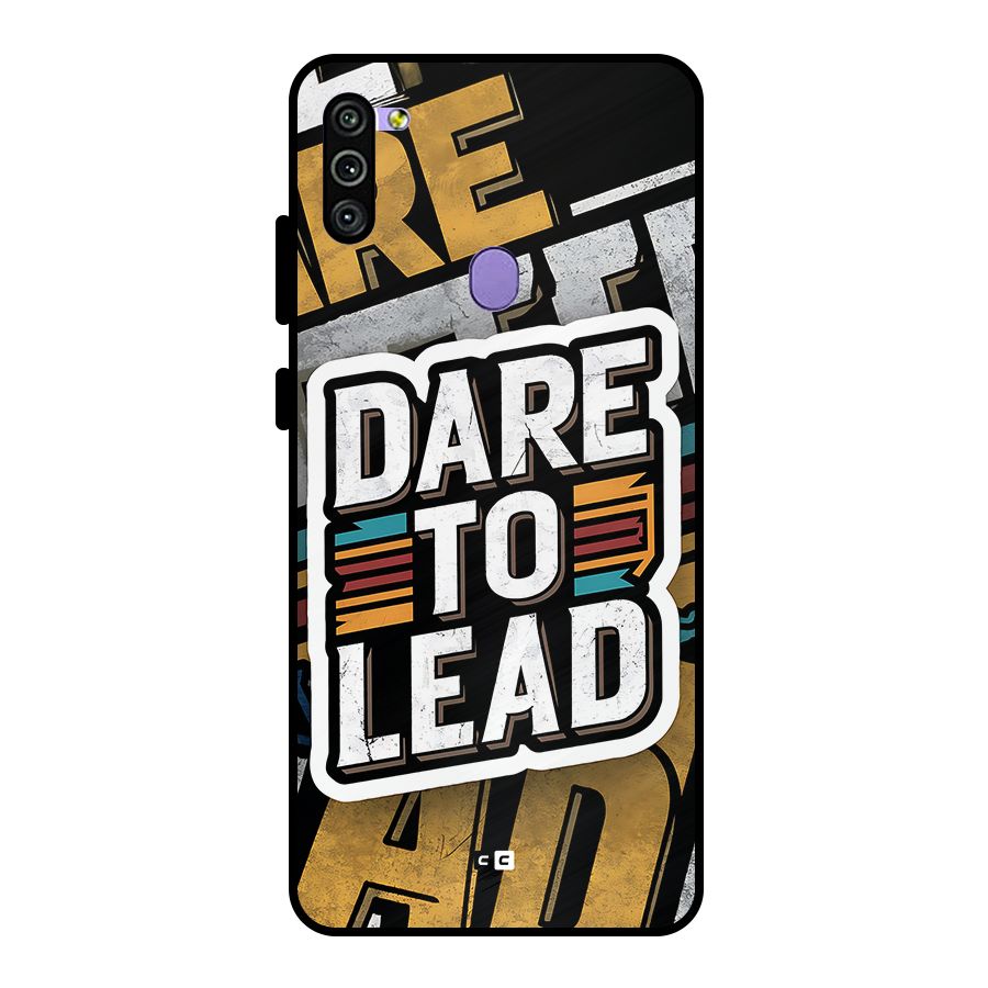 Dare To Lead Metal Back Case for Galaxy M11