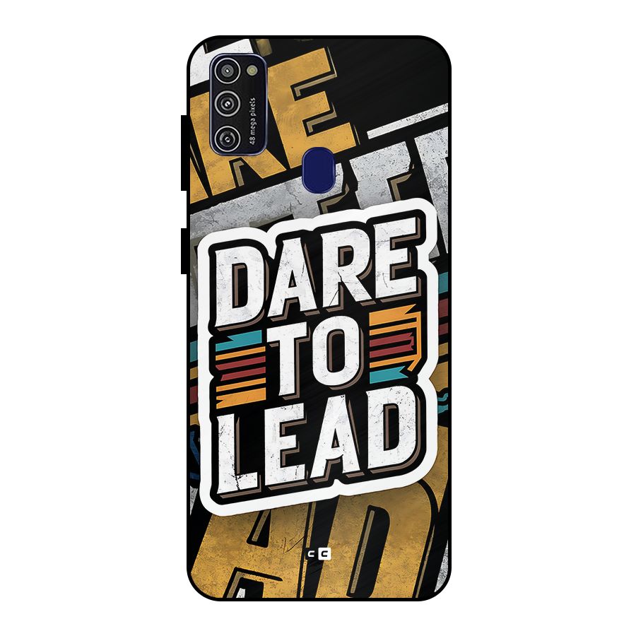 Dare To Lead Metal Back Case for Galaxy M30s