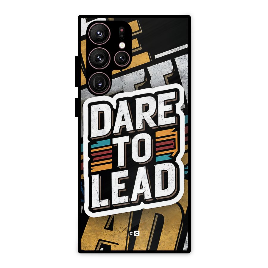 Dare To Lead Metal Back Case for Galaxy S22 Ultra 5G