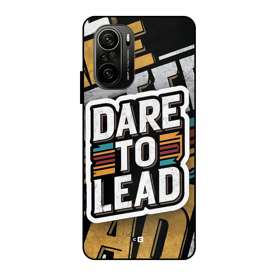 Dare To Lead Metal Back Case for Mi 11x
