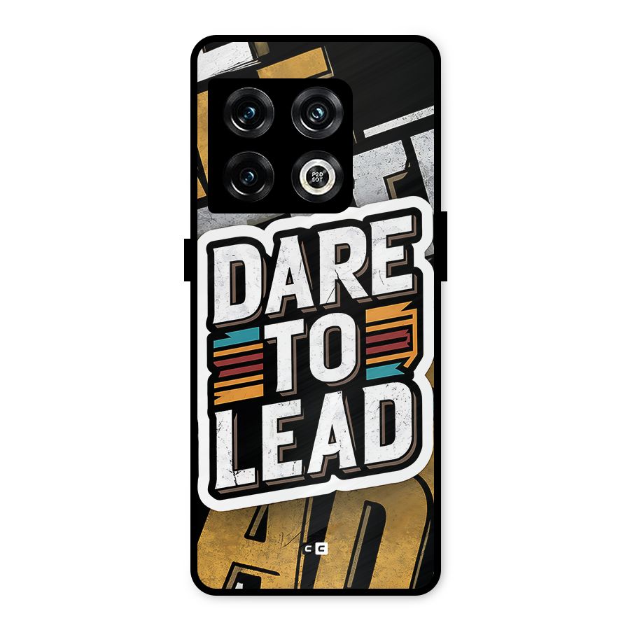 Dare To Lead Metal Back Case for OnePlus 10 Pro 5G