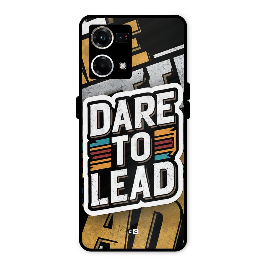 Dare To Lead Metal Back Case for Oppo F21s Pro 4G
