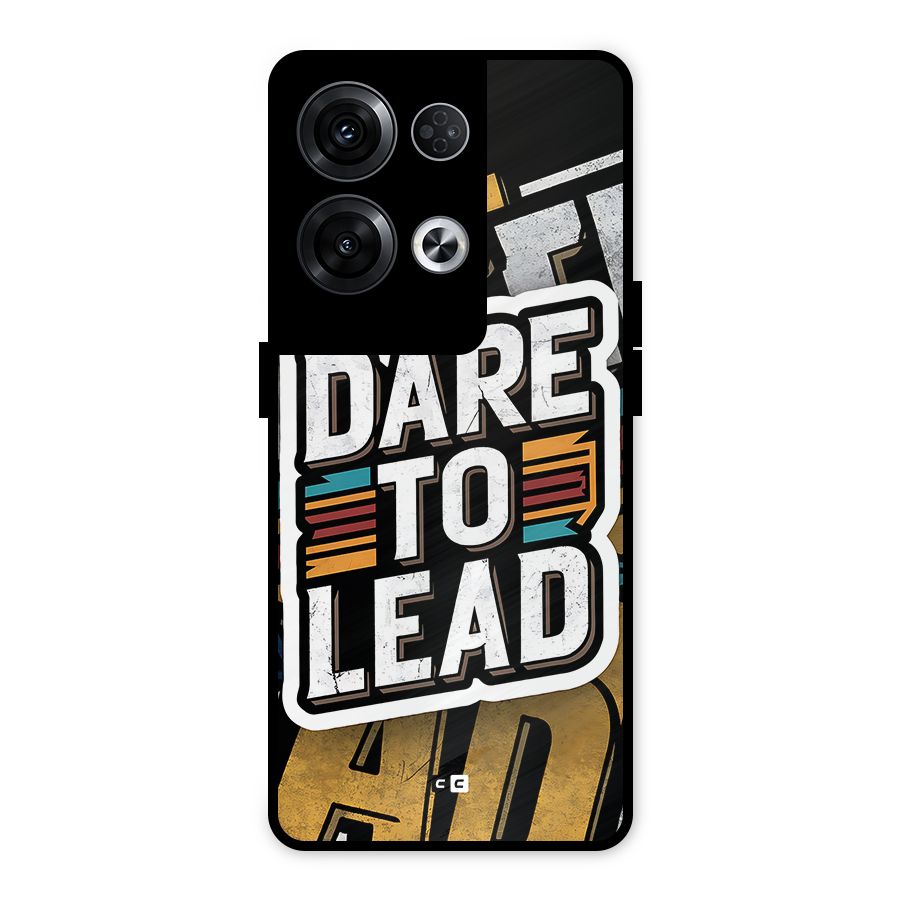 Dare To Lead Metal Back Case for Oppo Reno8 Pro 5G