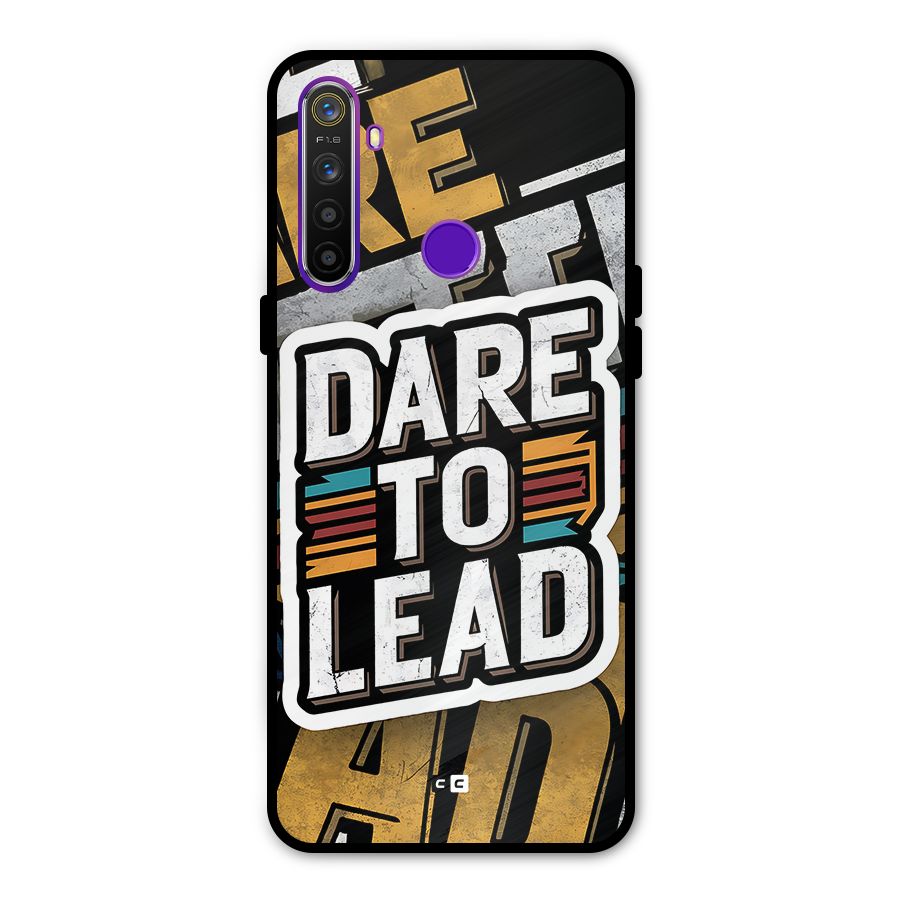 Dare To Lead Metal Back Case for Realme 5