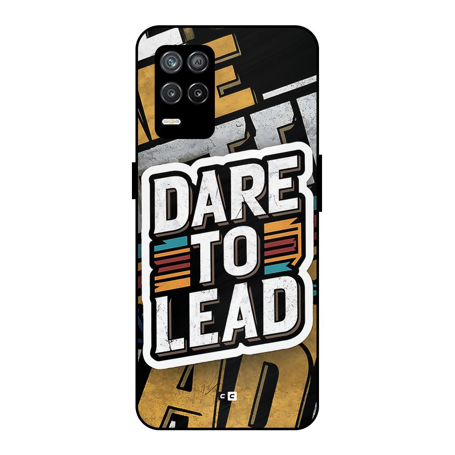 Dare To Lead Metal Back Case for Realme 8 5G