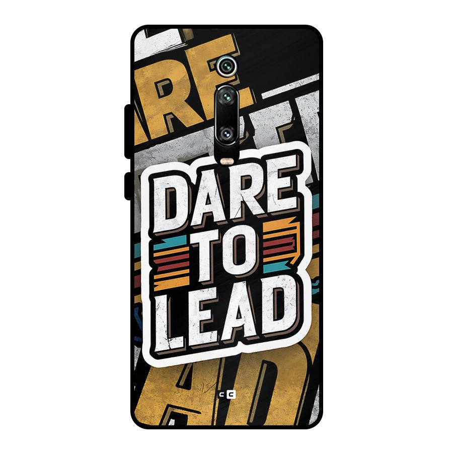 Dare To Lead Metal Back Case for Redmi K20