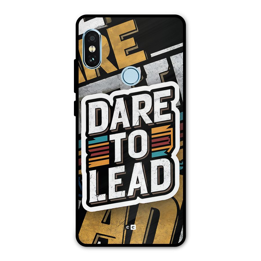 Dare To Lead Metal Back Case for Redmi Note 5 Pro