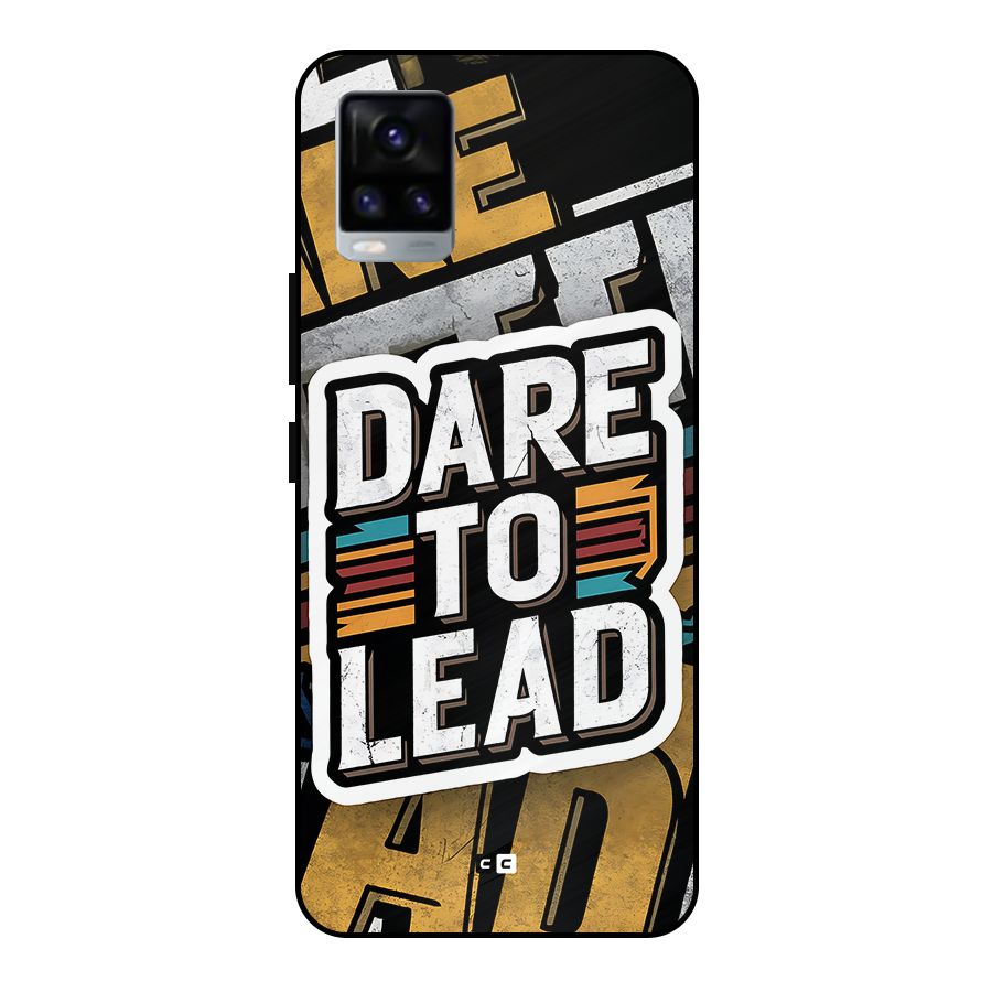 Dare To Lead Metal Back Case for Vivo V20