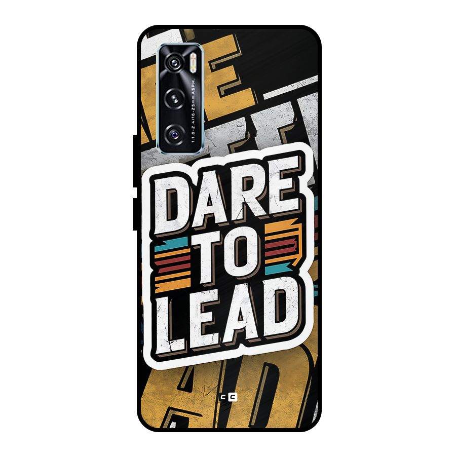Dare To Lead Metal Back Case for Vivo V20 SE
