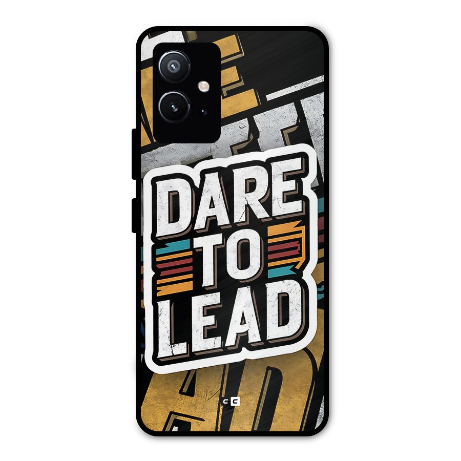 Dare To Lead Metal Back Case for Vivo Y75 5G