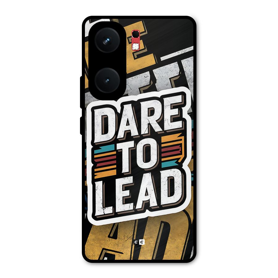 Dare To Lead Metal Back Case for iQOO Neo 9 Pro