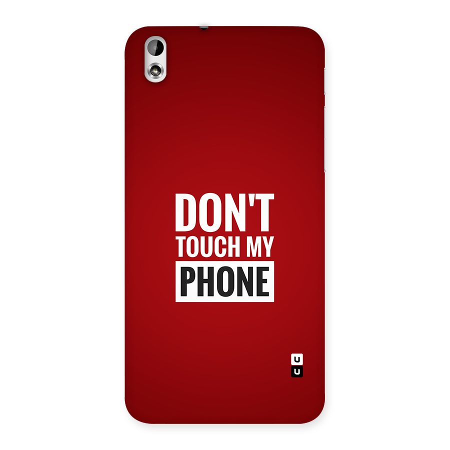Dare To Touch Back Case for Desire 816g