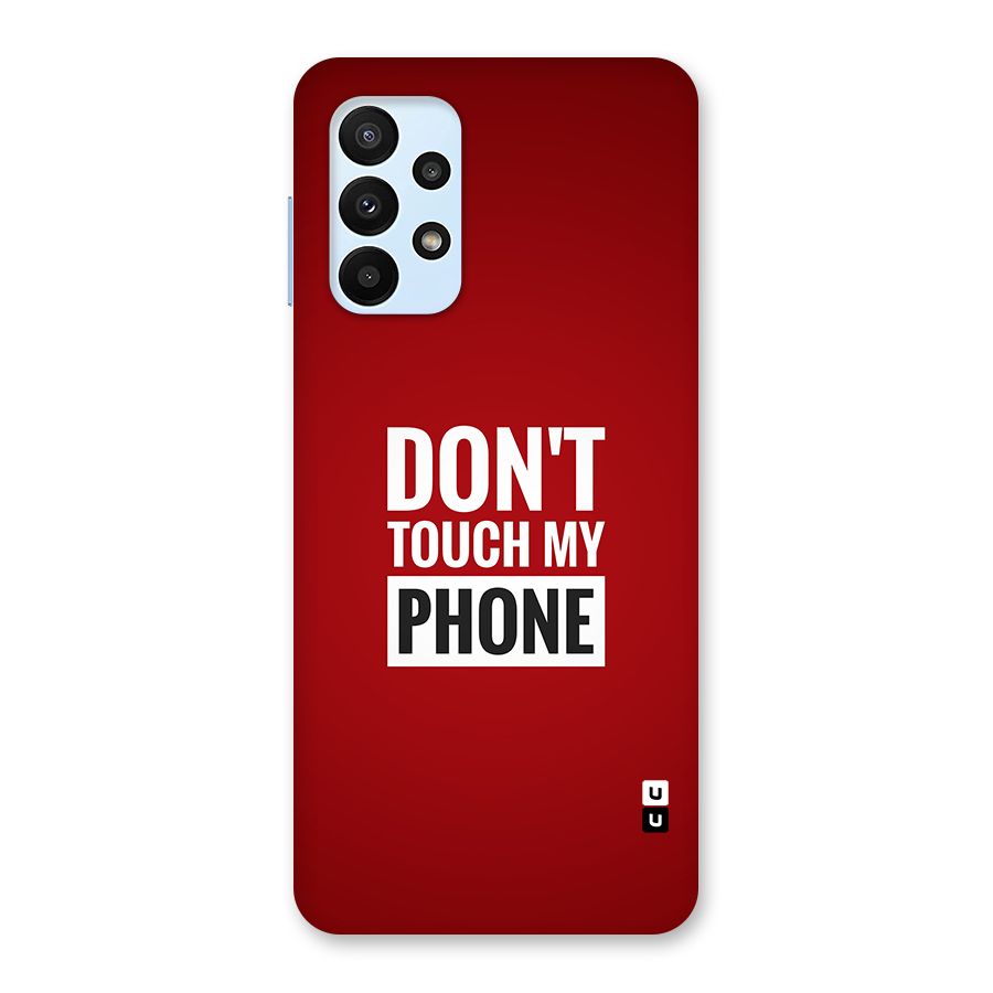 Dare To Touch Back Case for Galaxy A23