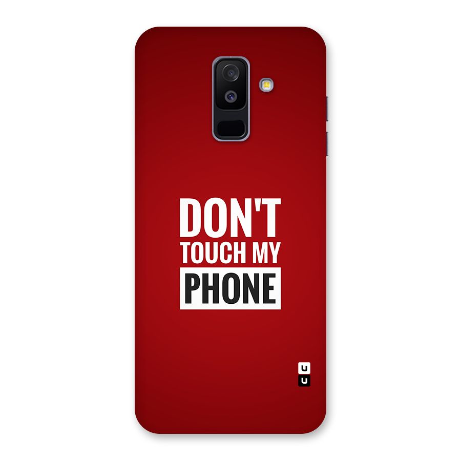 Dare To Touch Back Case for Galaxy A6 Plus