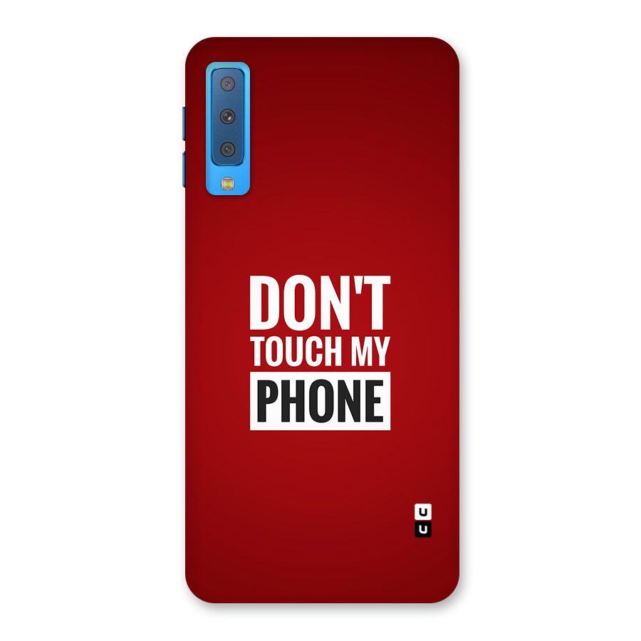 Dare To Touch Back Case for Galaxy A7 (2018)