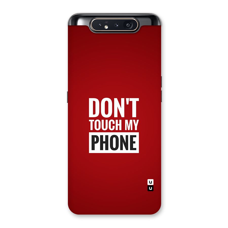 Dare To Touch Back Case for Galaxy A80