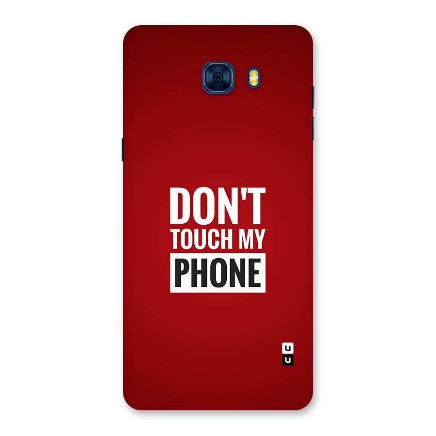 Dare To Touch Back Case for Galaxy C7 Pro