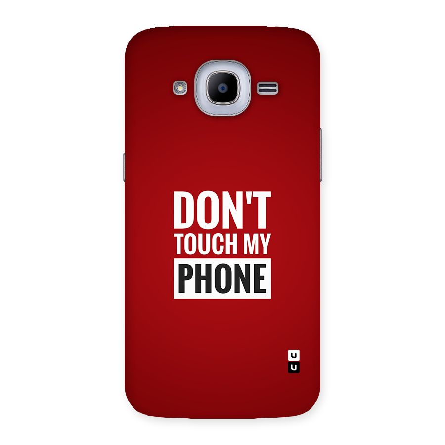Dare To Touch Back Case for Galaxy J2 2016