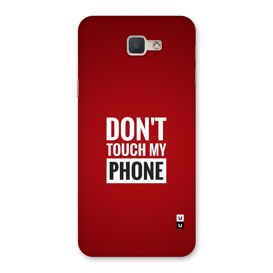Dare To Touch Back Case for Galaxy J5 Prime