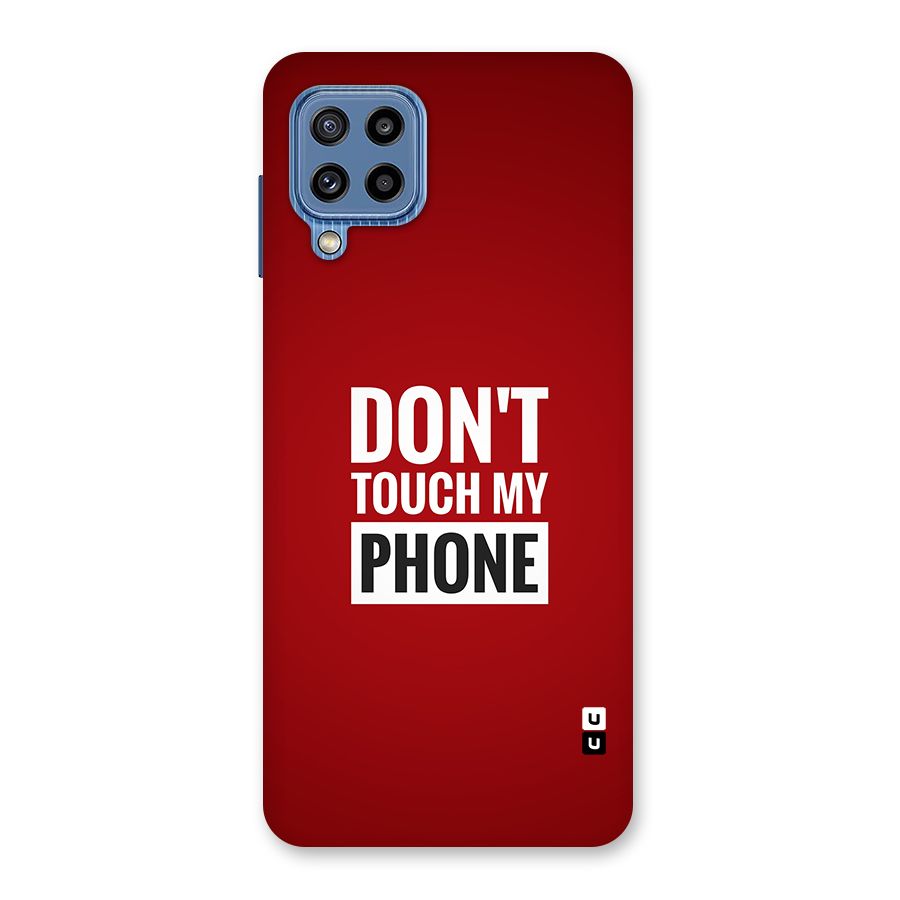 Dare To Touch Back Case for Galaxy M32
