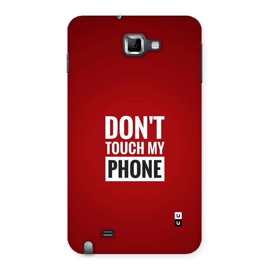Dare To Touch Back Case for Galaxy Note