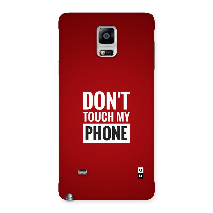 Dare To Touch Back Case for Galaxy Note 4