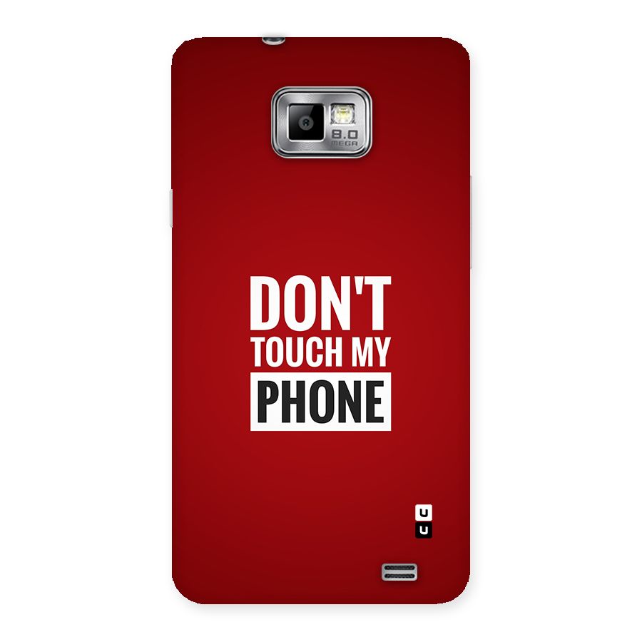 Dare To Touch Back Case for Galaxy S2