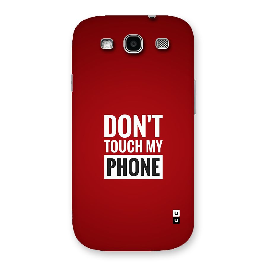 Dare To Touch Back Case for Galaxy S3