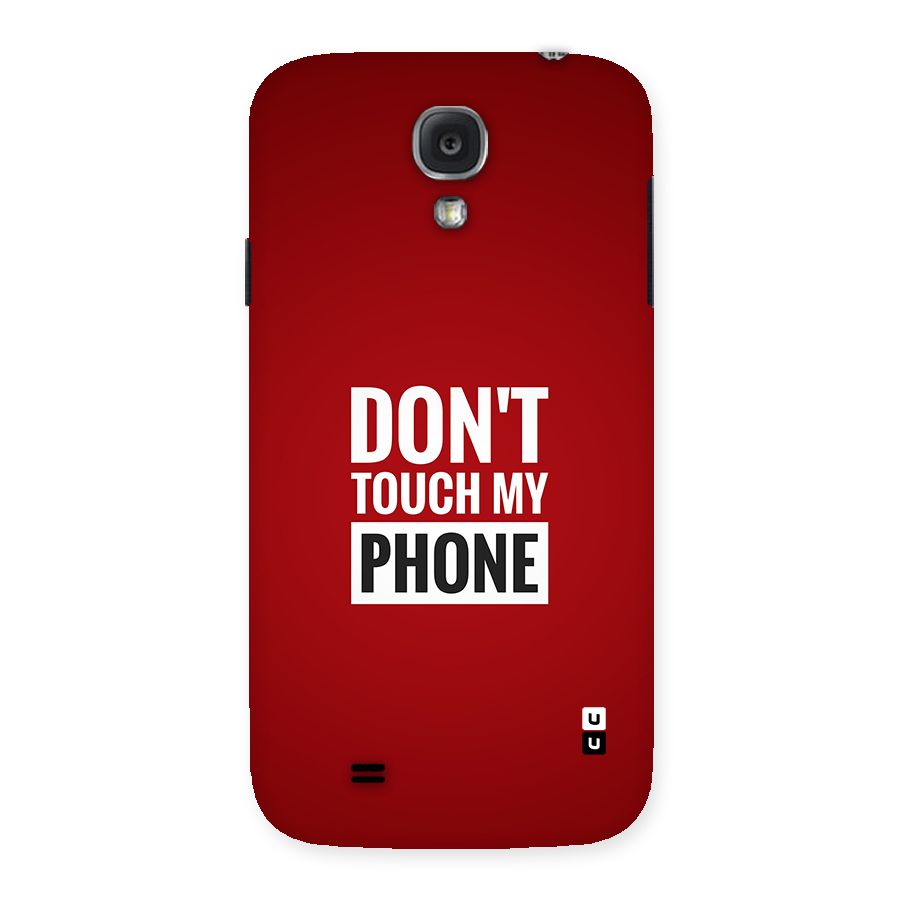 Dare To Touch Back Case for Galaxy S4