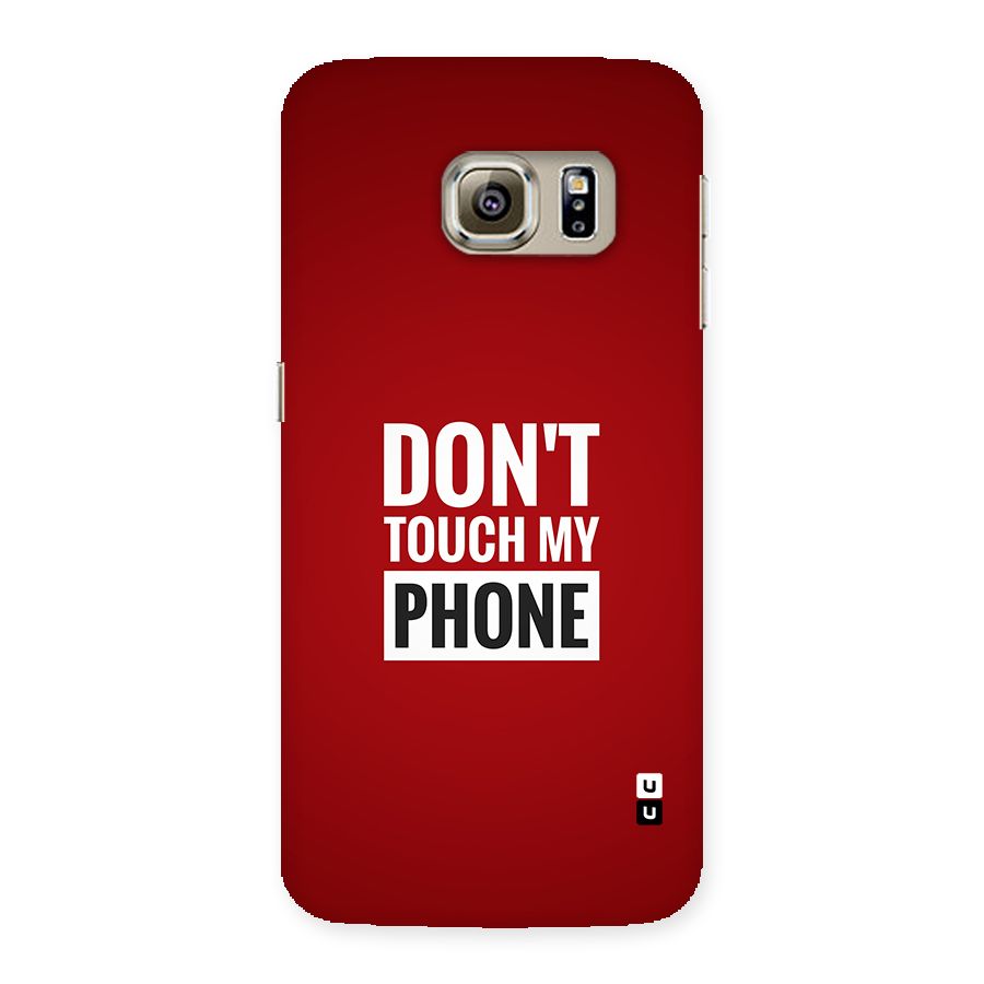 Dare To Touch Back Case for Galaxy S6 edge