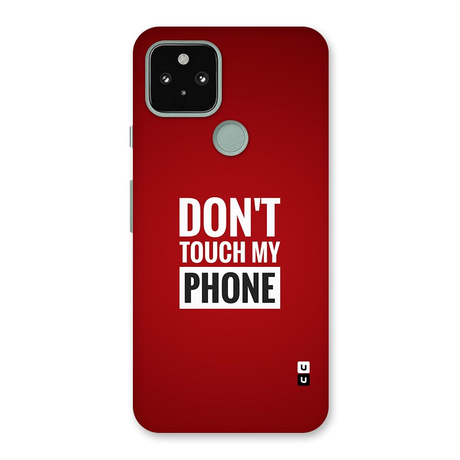 Dare To Touch Back Case for Google Pixel 5