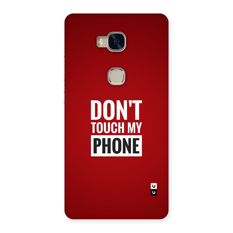 Dare To Touch Back Case for Honor 5X