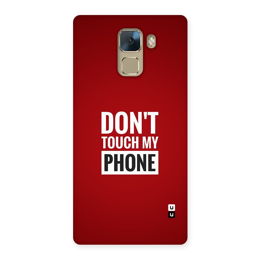 Dare To Touch Back Case for Honor 7