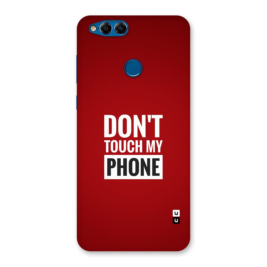 Dare To Touch Back Case for Honor 7X