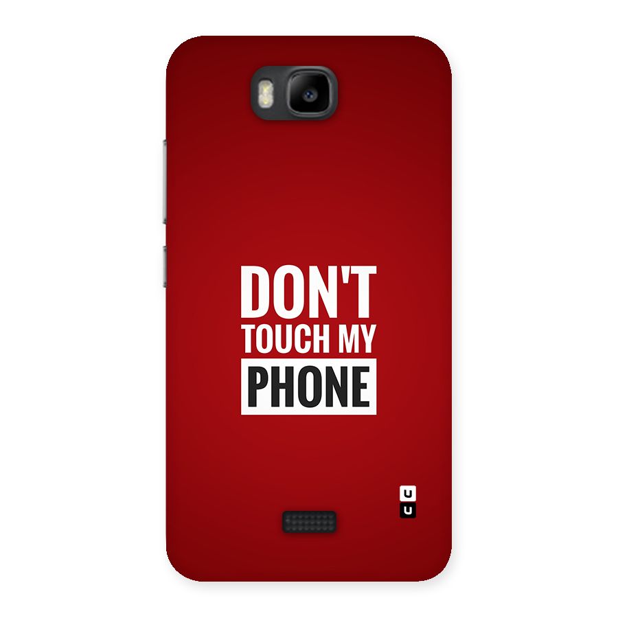 Dare To Touch Back Case for Honor Bee