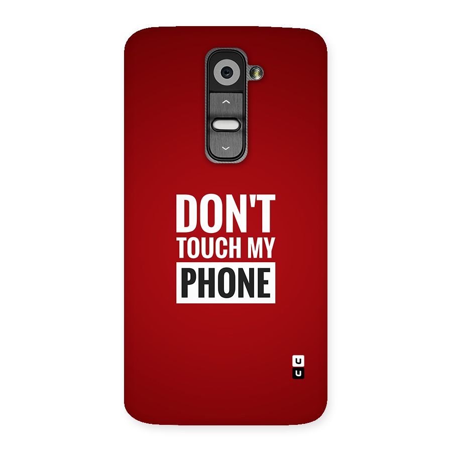 Dare To Touch Back Case for LG G2