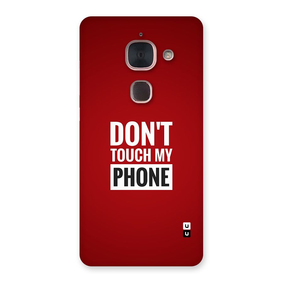 Dare To Touch Back Case for Le Max 2