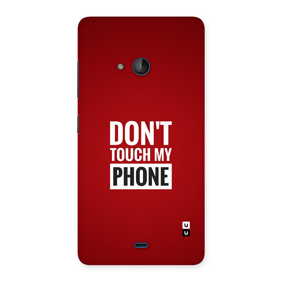 Dare To Touch Back Case for Lumia 540