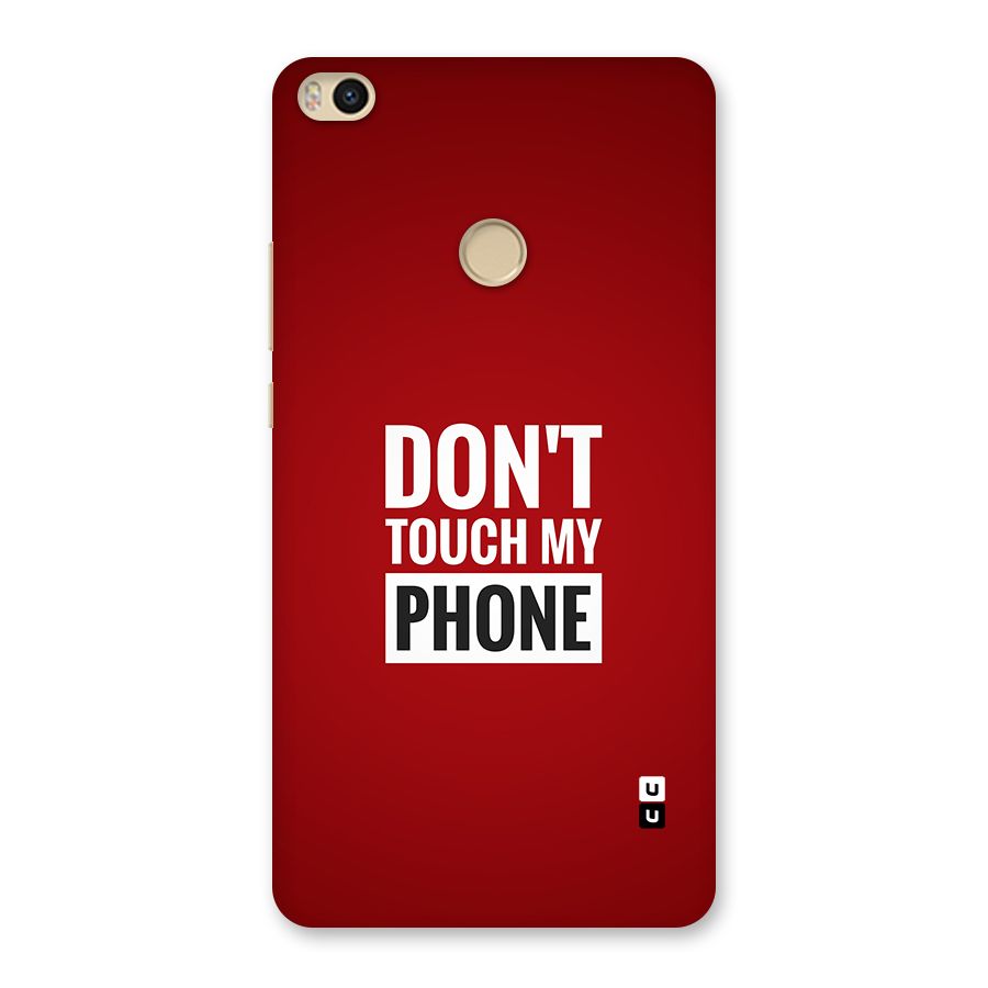 Dare To Touch Back Case for Mi Max 2